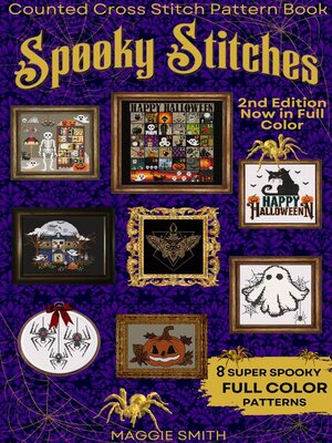 Spooky Stitches | Full Color Counted Cross Stitch Pattern Book - ebook
